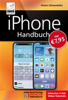 Anton Ochsenkühn - iPhone Handbuch - PREMIUM Videobuch