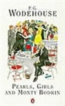 P G Wodehouse, P.G. Wodehouse - Pearls, Girls and Monty Bodkin