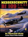 Jochen Prien, Jochen Rodeike Prien, Prien/Rodeike, Peter Rodeike - Messerschmitt Bf 109 F/g/k Series