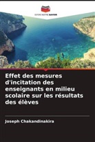 Joseph Chakandinakira - Effet des mesures d'incitation des enseignants en milieu scolaire sur les résultats des élèves