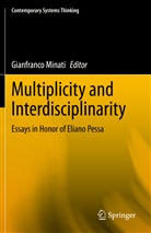 Gianfranco Minati - Multiplicity and Interdisciplinarity