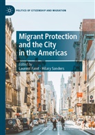 Laurent Faret, Sanders, Hilary Sanders - Migrant Protection and the City in the Americas