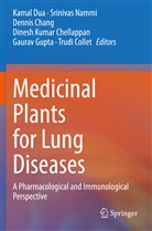 Dennis Chang, Dennis Chang et al, Dinesh Kumar Chellappan, Trudi Collet, Kamal Dua, Gaurav Gupta... - Medicinal Plants for Lung Diseases