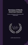 Albert Spear Hitchcock - Revisions of North American Grasses: Isachne, Oplismenus, Echinochloa, and Chaetochloa