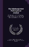 Robert Jameson, Royal Society Of Edinburgh, Wernerian Natural History Society - The Edinburgh New Philosophical Journal: Exhibiting A View Of The Progressive Discoveries And Improvements In The Sciences And The Arts, Volume 15