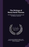 Harrison Gray Otis Blake, Ralph Waldo Emerson, Henry D. Thoreau - The Writings of Henry David Thoreau: With Bibliographical Introductions and Full Indexes Volume 05