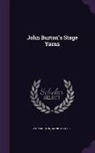 John Burton, Annie B. Cooper - John Burton's Stage Yarns