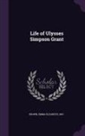 Emma Elizabeth Brown - Life of Ulysses Simpson Grant