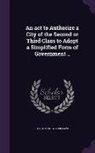 New York State Laws &amp; Statutes - An ACT to Authorize a City of the Second or Third Class to Adopt a Simplified Form of Government