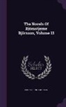 Bjornstjerne Bjornson, Bjørnstjerne Bjørnson - The Novels Of Björnstjerne Björnson, Volume 13