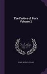 George Soane - The Frolics of Puck Volume 2
