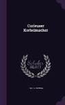 Christian Weise - Curieuser Korbelmacher