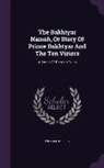 William Ouseley - The Bakhtyar Nameh, or Story of Prince Bakhtyar and the Ten Viziers: A Series of Persian Tales