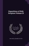 Alexander Maclaren - Expositions of Holy Scripture Volume 15