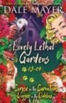 Dale Mayer - Lovely Lethal Gardens 3-4