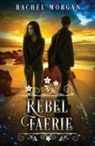 Rachel Morgan - Rebel Faerie