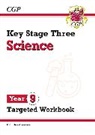 CGP Books, CGP Books, CGP Books, CGP Books - KS3 Year 9 Science Targeted Workbook (with answers)
