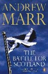Andrew Marr - The Battle for Scotland