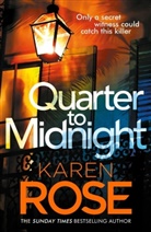 Karen Rose - Quarter to Midnight