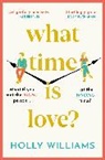 Holly Williams, Williams Holly - What Time is Love?