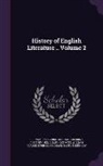 Alois Brandl, Bernhard Aegidius Konrad Ten Brink, L. Dora Schmitz - History of English Literature .. Volume 2