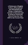 R. Farquharson Sharp, R. Farquharson 1864-1945 Sharp - A Dictionary of English Authors, Biographical and Bibliographical; Being a Compendious Account of the Lives and Writings of 700 British Writers From t
