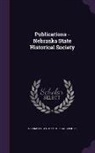 Nebraska State Historical Society - Publications - Nebraska State Historical Society