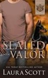 Laura Scott - Sealed with Valor