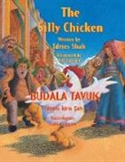 Idries Shah - The Silly Chicken / BUDALA TAVUK