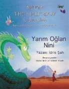 Idries Shah - Neem the Half-Boy/ Yar¿m O¿lan Nini
