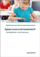Birgit Brandt, Leena Bröll, Henriette Dausend - Digitales Lernen in der Grundschule III
