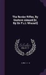 Olivier Gloux - The Border Rifles, by Gustave Aimard [Tr. by Sir F.C.L. Wraxall]