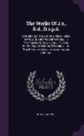 Jonathan Swift - The Works of J.S., D.D., D.S.P.D.: Containing I. the Author's Miscellanies in Prose. II. His Poetical Writings. III. the Travels of Capt. Lemuel Gulli