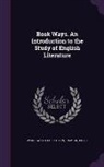 Wordsworth Collection, Kimpton Edith - Book Ways. an Introduction to the Study of English Literature