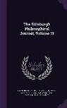 David Brewster, Robert Jameson, Royal Society Of Edinburgh - The Edinburgh Philosophical Journal, Volume 13