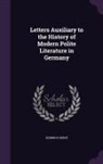 Heinrich Heine - Letters Auxiliary to the History of Modern Polite Literature in Germany