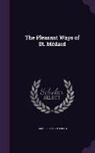 Grace Elizabeth King - The Pleasant Ways of St. Médard