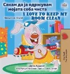 Shelley Admont, Kidkiddos Books - I Love to Keep My Room Clean (Macedonian English Bilingual Children's Book)