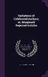 Peter George Patmore - Imitations of Celebrated Authors; Or, Imaginary Rejected Articles