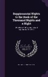 Richard Francis Burton - Supplemental Nights to the Book of the Thousand Nights and a Night: With Notes Anthropological and Explanatory Volume 2