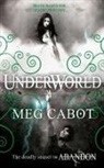 Meg Cabot - Underworld. Tome 2