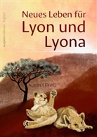 Karina Pfolz, Karina Verlag, Karina Verlag - Neues Leben für Lyon und Lyona