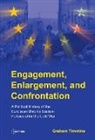 Graham Timmins, Graham (University of Birmingham) Timmins - Engagement, Enlargement, and Confrontation