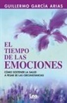 Guillermo García Arias - El Tiempo de Las Emociones
