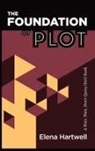 Elena Hartwell - The Foundation of Plot