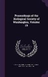 Smithsonian Institution, Biological Society of Washington - Proceedings of the Biological Society of Washington, Volume 19