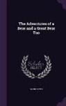 Alfred Elwes - The Adventures of a Bear and a Great Bear Too