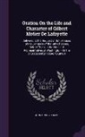 John Quincy Adams - Oration on the Life and Character of Gilbert Motier de Lafayette: Delivered at the Request of Both Houses of the Congress of the United States, Before