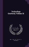 Massachusetts Institute Of Technology - Technology Quarterly, Volume 15