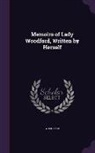 Woodford - Memoirs of Lady Woodford, Written by Herself